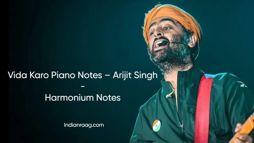 Vida Karo Piano Notes – Harmonium Notes